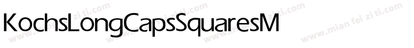 KochsLongCapsSquares Medium字体转换